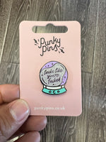 Looks like you’re fucked by Punky Pins