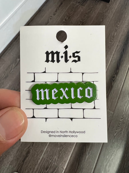 Mexico Pin by MIs