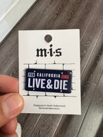 Live & Die PIN by MIs